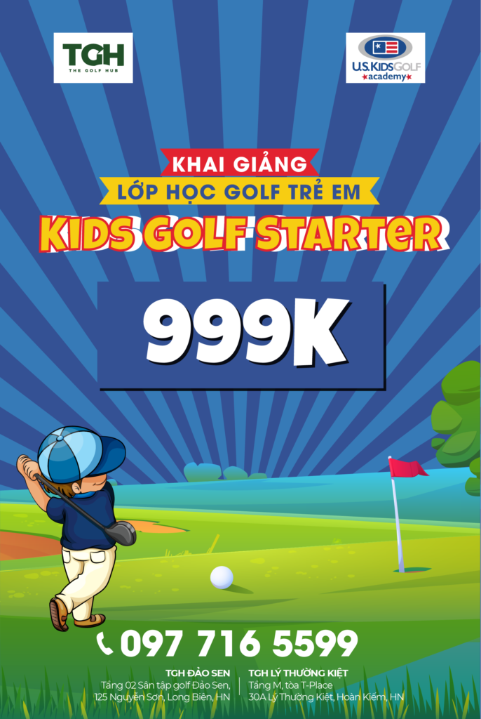 KHUẤY ĐỘNG MÙA HÈ – KIDS GOLF STARTER CHÍNH THỨC TRỞ LẠI